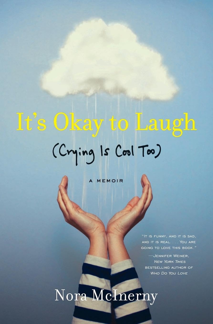 It's Okay to Laugh: (Crying Is Cool Too),New