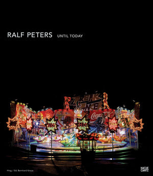 Ralf Peters: Until Today,New