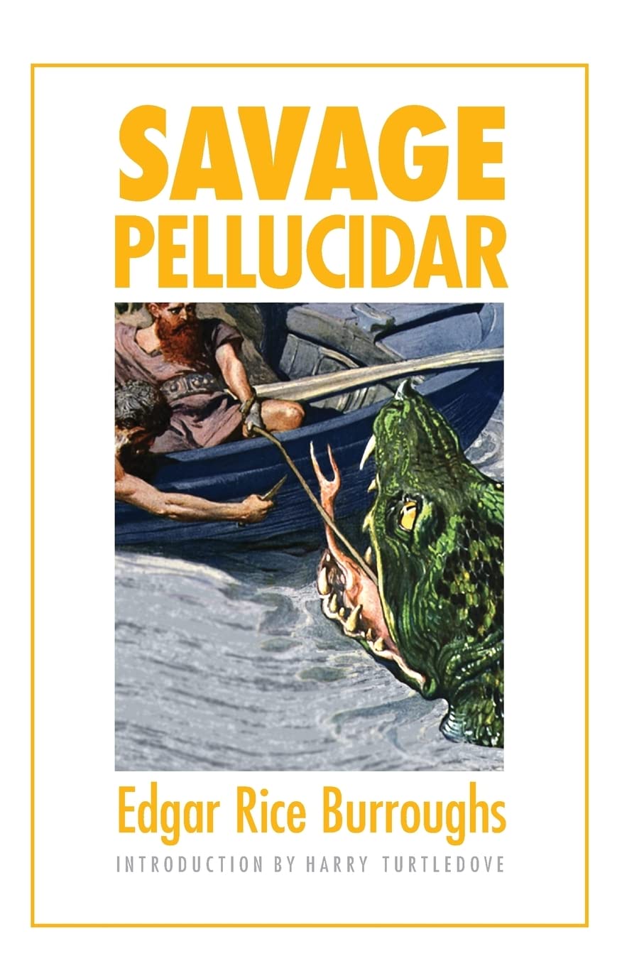 Savage Pellucidar (Bison Frontiers Of Imagination),Used