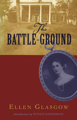 The Battleground (Classics Of Civil War Fiction),New