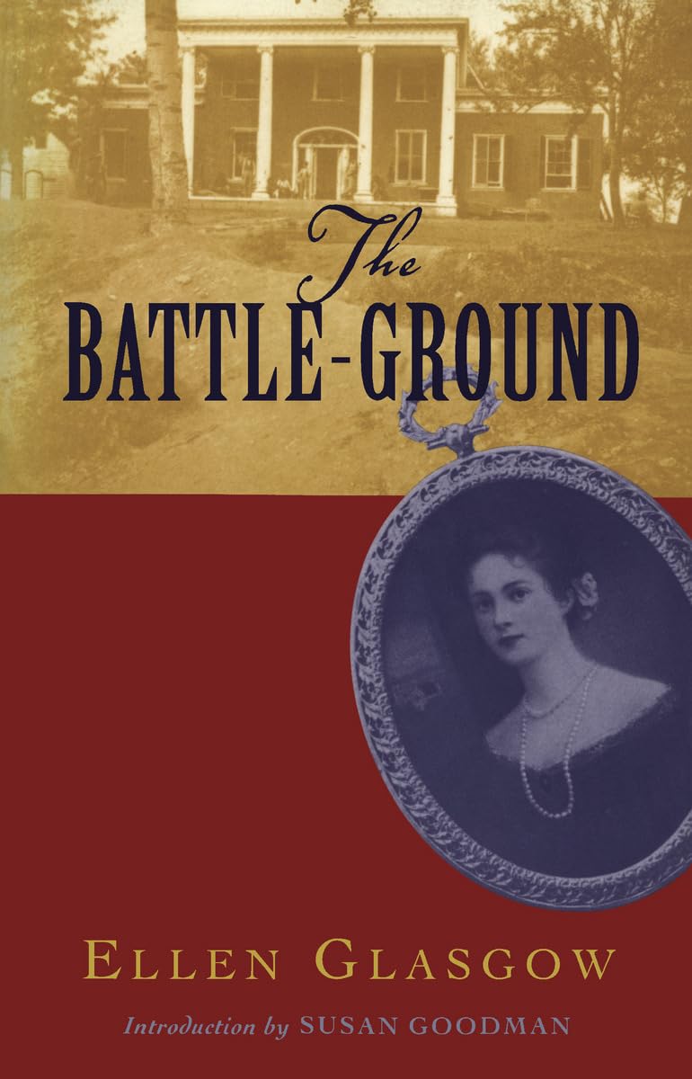 The Battleground (Classics Of Civil War Fiction),New