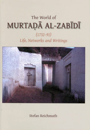 The World of Murtada alZabidi (Gibb Memorial Trust),Used