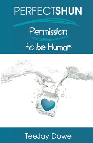 Perfectshun: Permission to be Human,Used