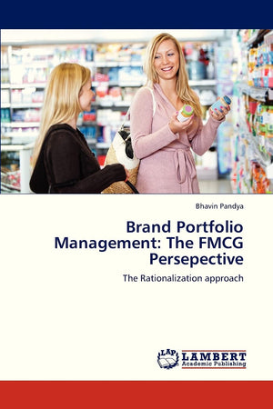 Brand Portfolio Management: The FMCG Persepective: The Rationalization approach,Used