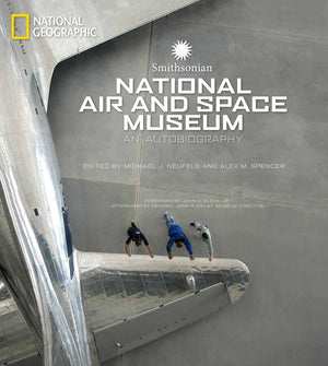 Smithsonian National Air and Space Museum: An Autobiography,Used