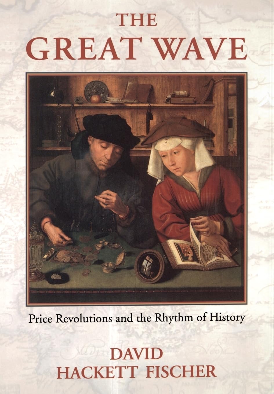 The Great Wave: Price Revolutions And The Rhythm Of History,Used