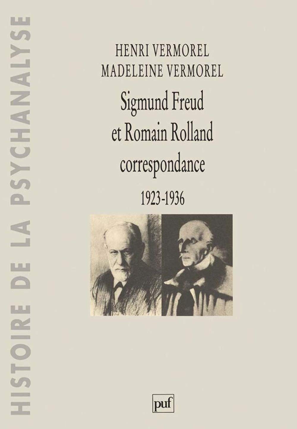 Sigmund Freud et Romain Rolland. Correspondance 19231936,Used