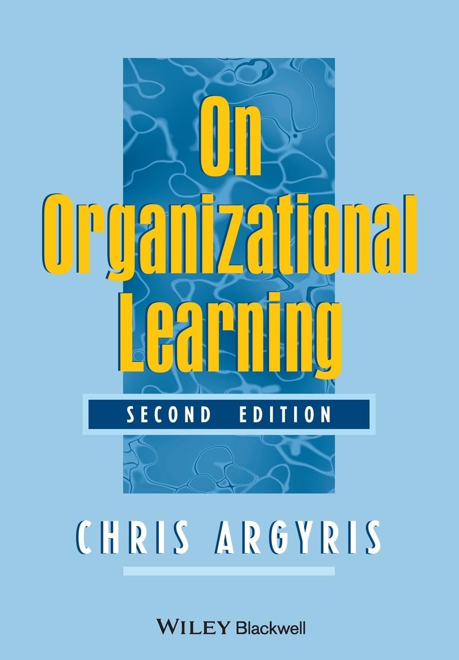 On Organizational Learning,Used