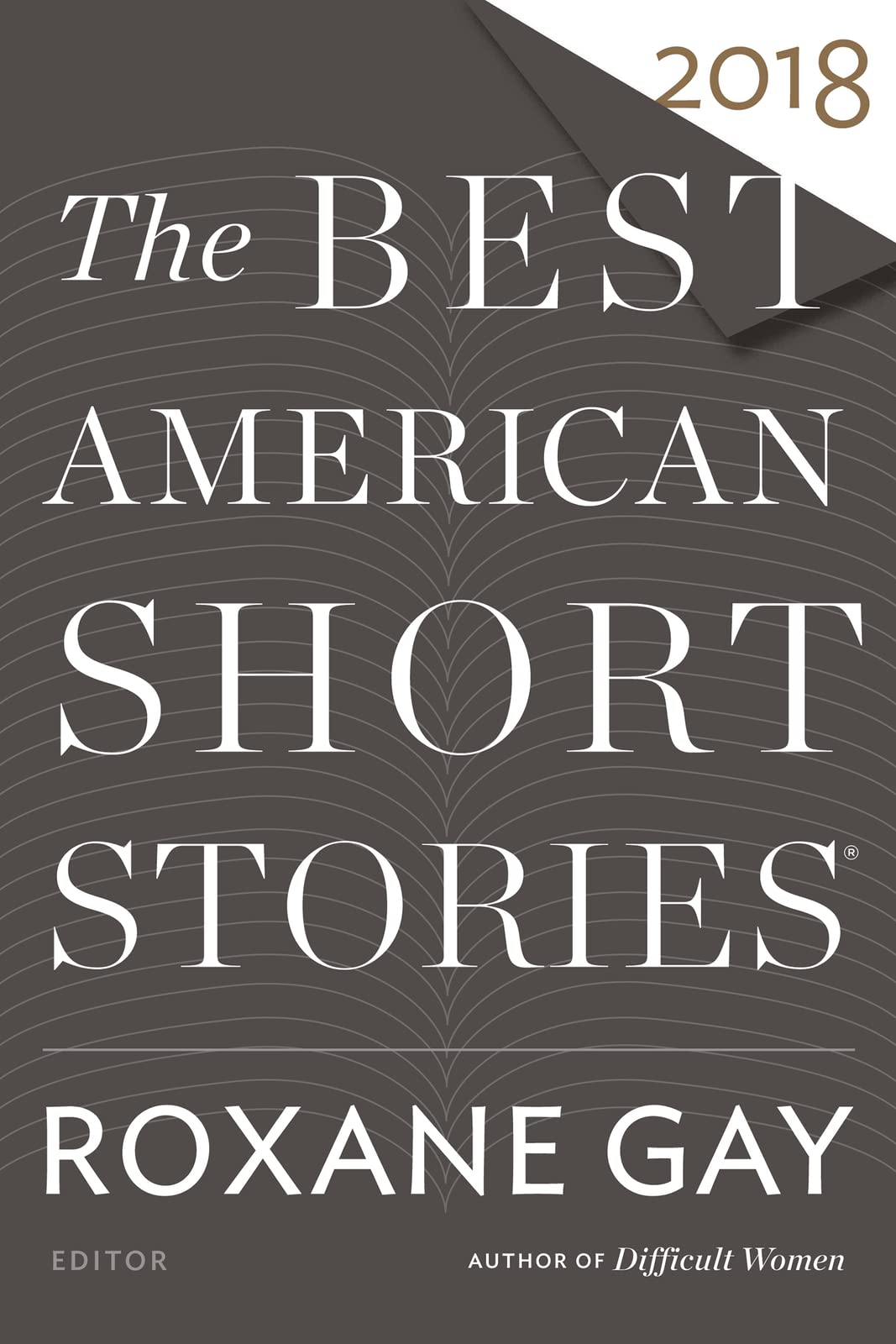 The Best American Short Stories 2018,Used