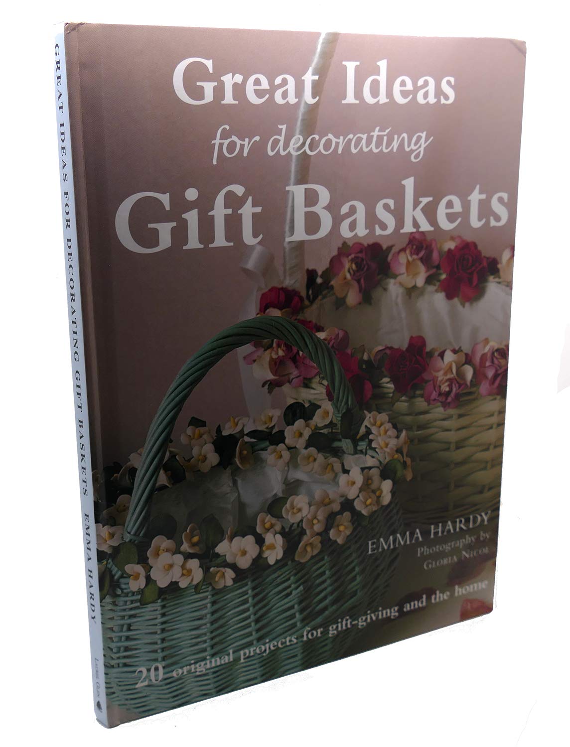 Decorating Baskets: 20 Original Projects for the Home and GiftGiving,Used