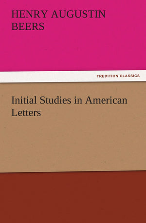 Initial Studies in American Letters,Used