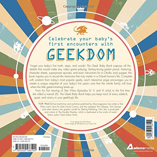 The Geek Baby Book: A Memory Journal for Every Geeky First in Your Baby's Life,New