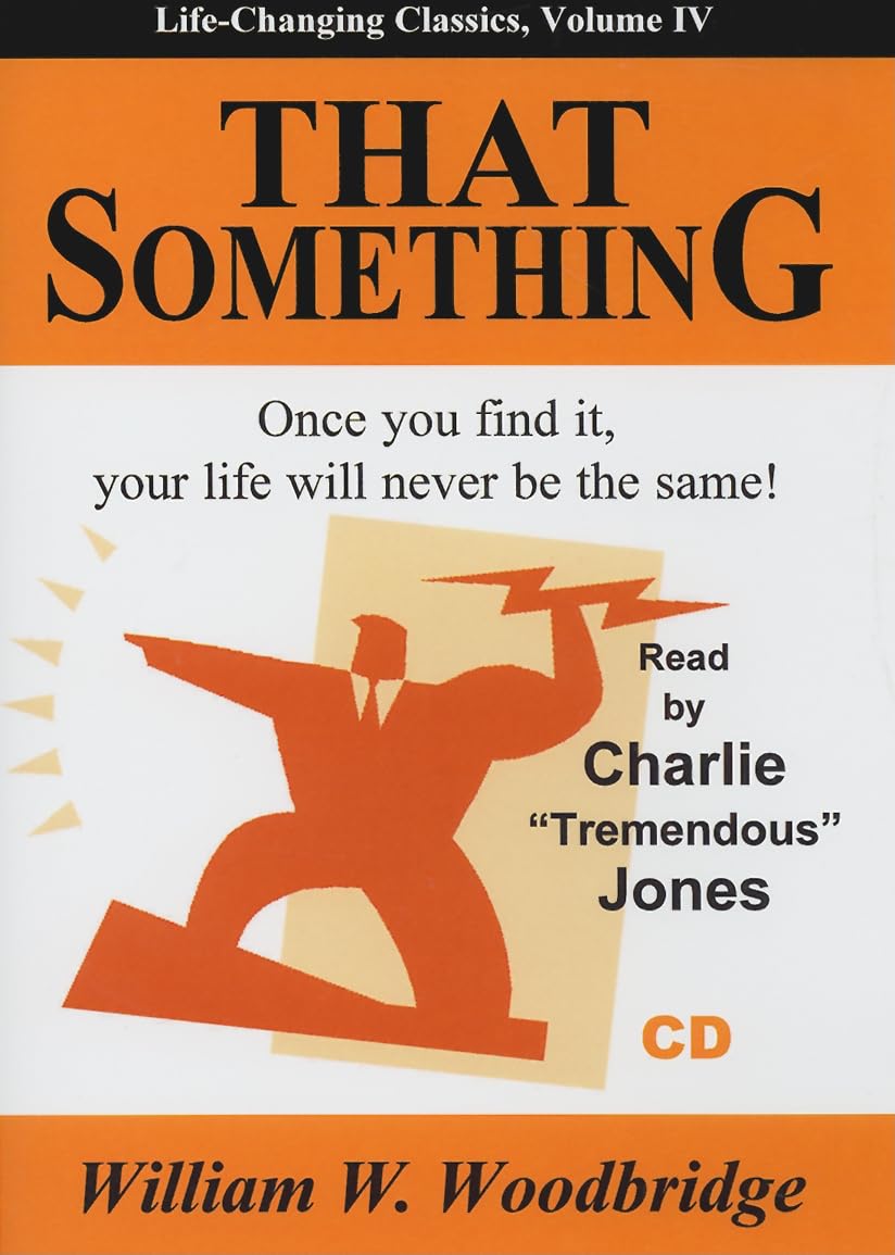 That Something: Once You Find It, Your Life Will Never Be the Same! (LifeChanging Classics (Audio)),Used