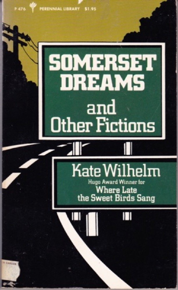 Somerset Dreams and Other Fictions,Used