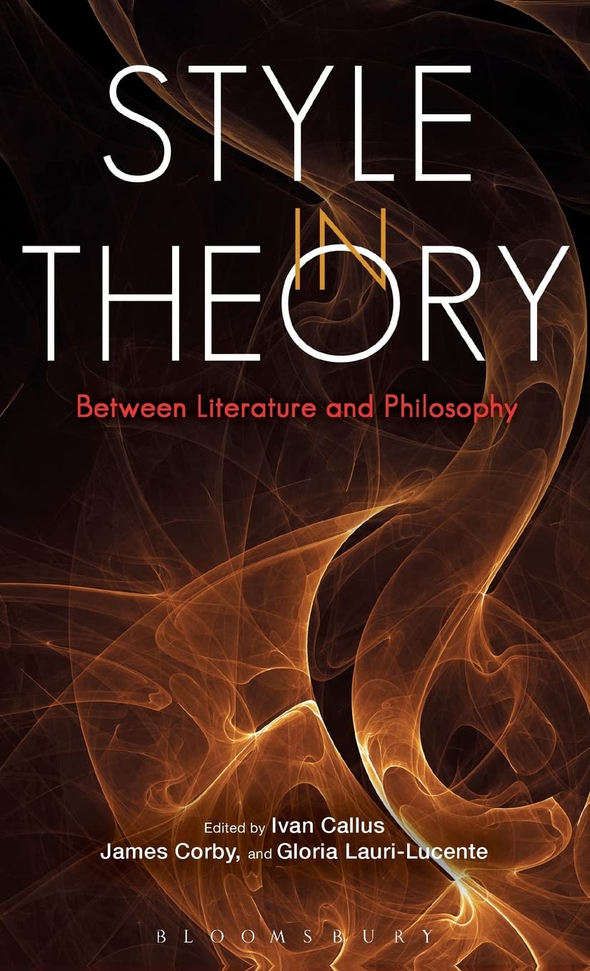 Style In Theory: Between Literature And Philosophy,Used