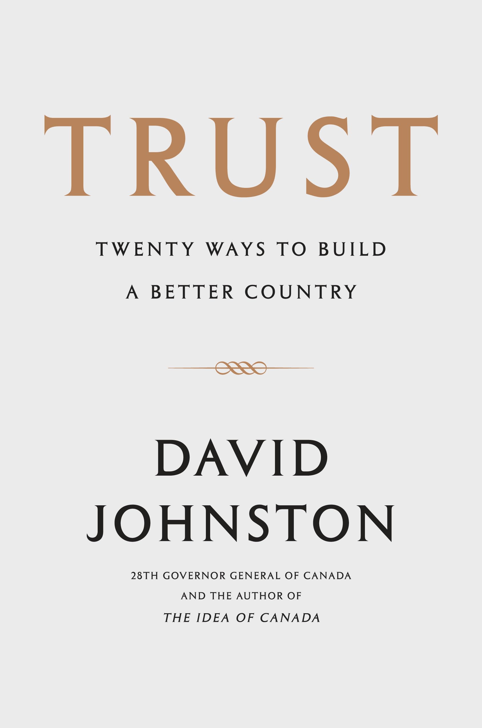 Trust: Twenty Ways to Build a Better Country,Used