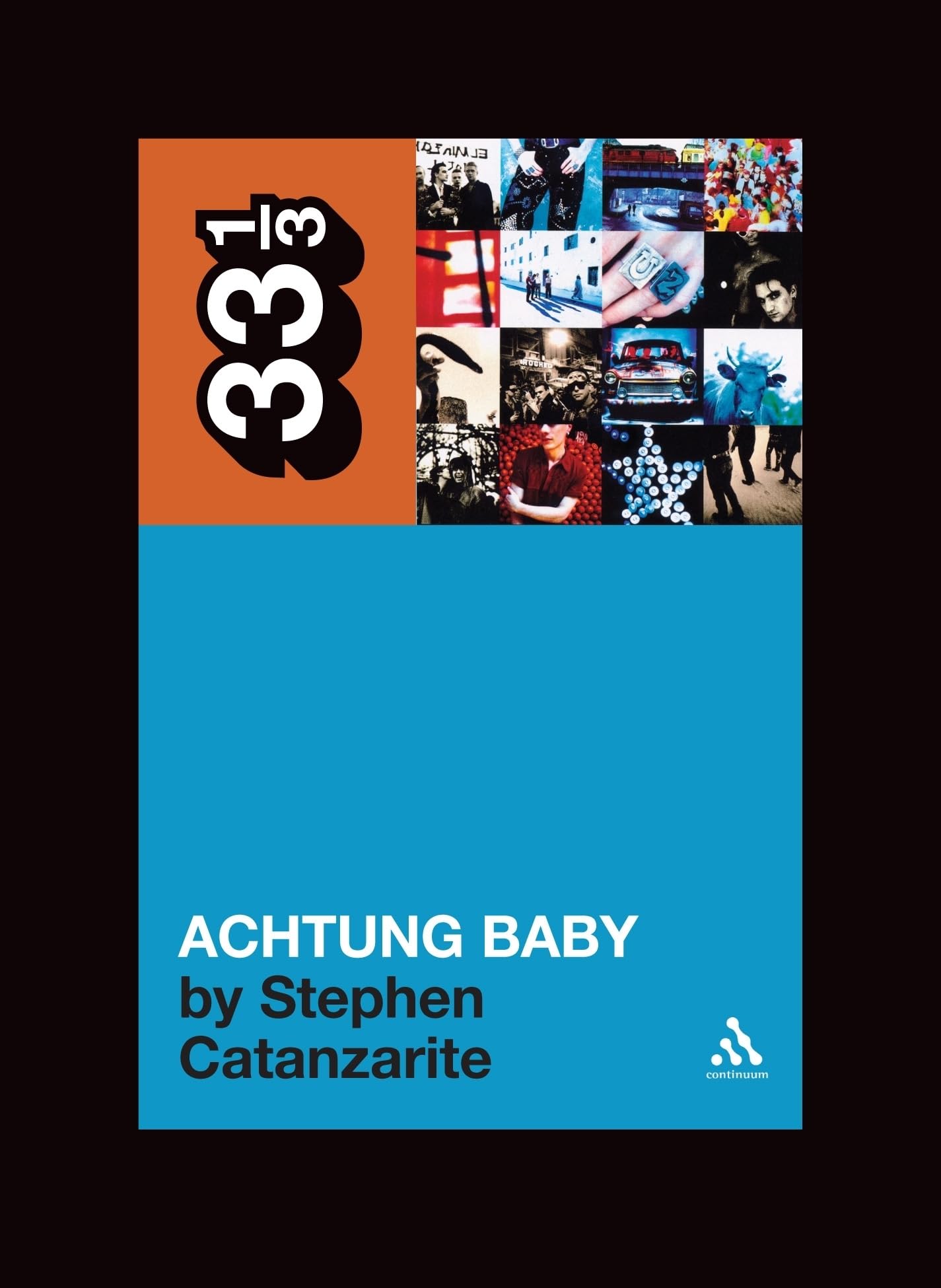 U2's Achtung Baby: Meditations on Love in the Shadow of the Fall (33 1/3),Used