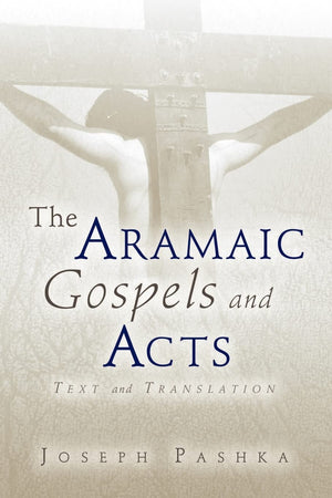 The Aramaic Gospels and Acts,Used