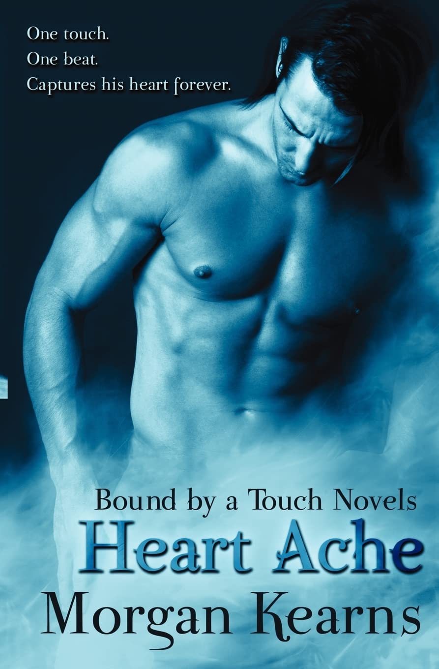 Heart Ache: Bound By A Touch Novels,New