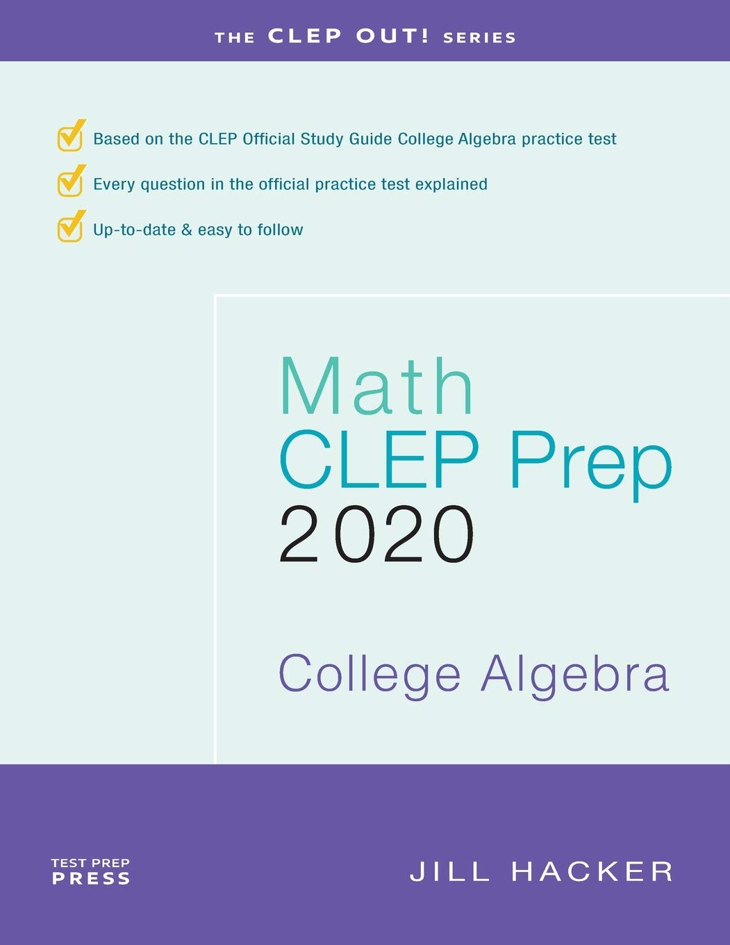 Math CLEP Prep: College Algebra: 2020,Used