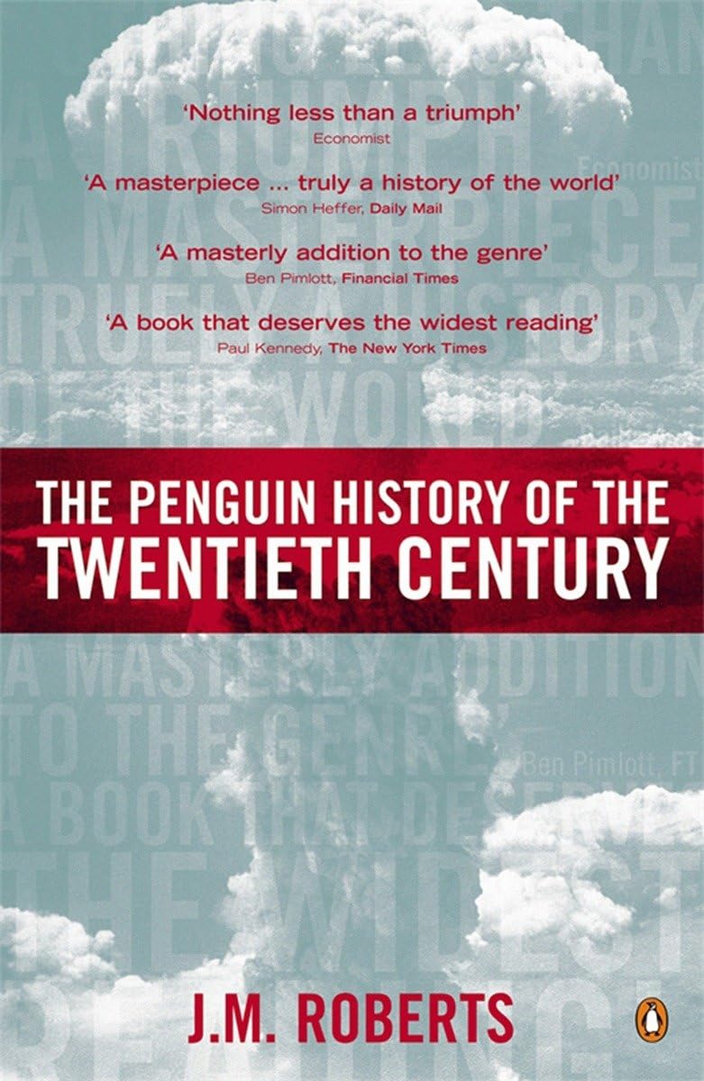 The Penguin History of the Twentieth Century: The History of the World, 1901 to the Present (Allen Lane History S),Used