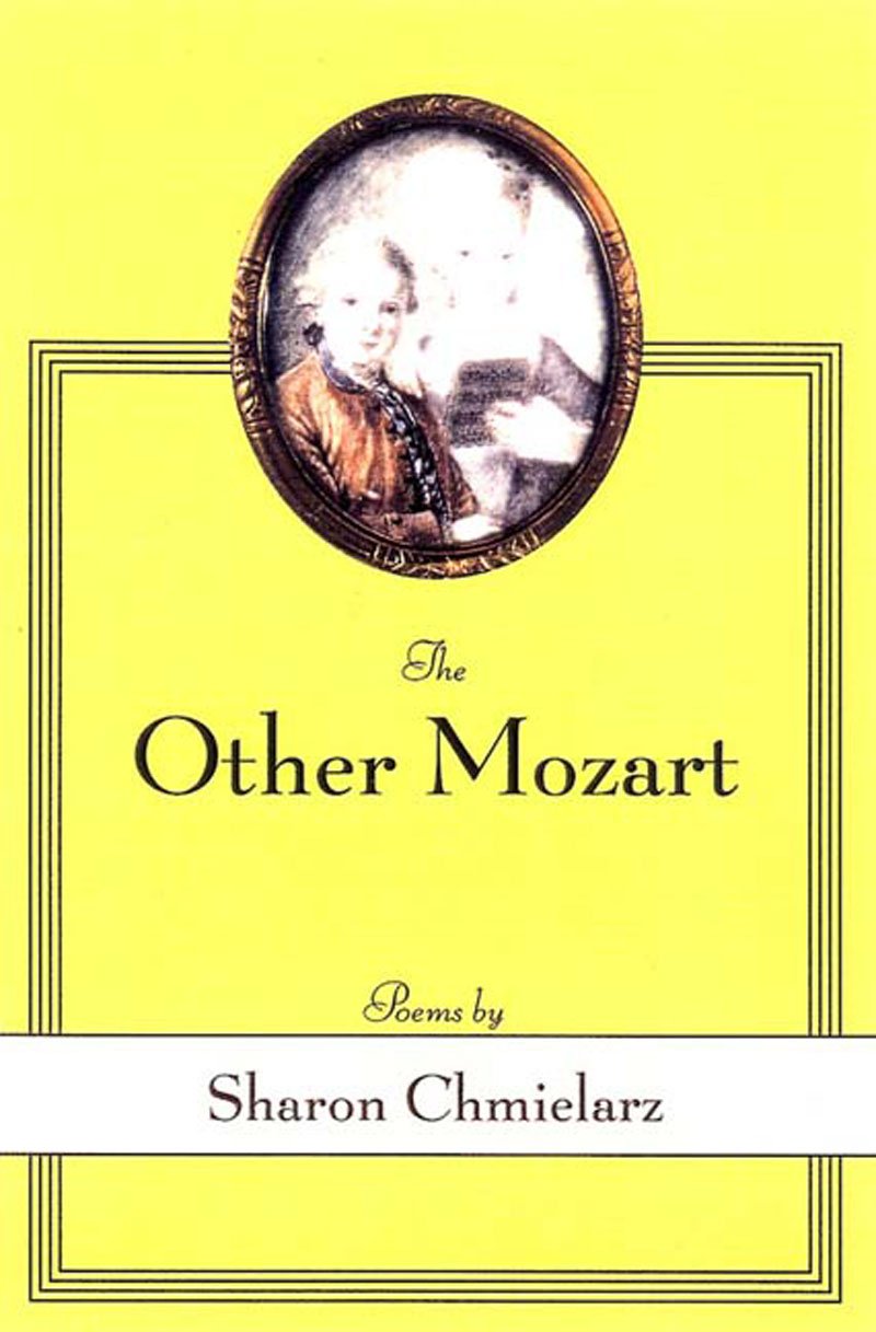 The Other Mozart: Poems,Used