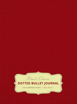 Large 8.5 x 11 Dotted Bullet Journal (Burgundy #4) Hardcover  245 Numbered Pages,Used