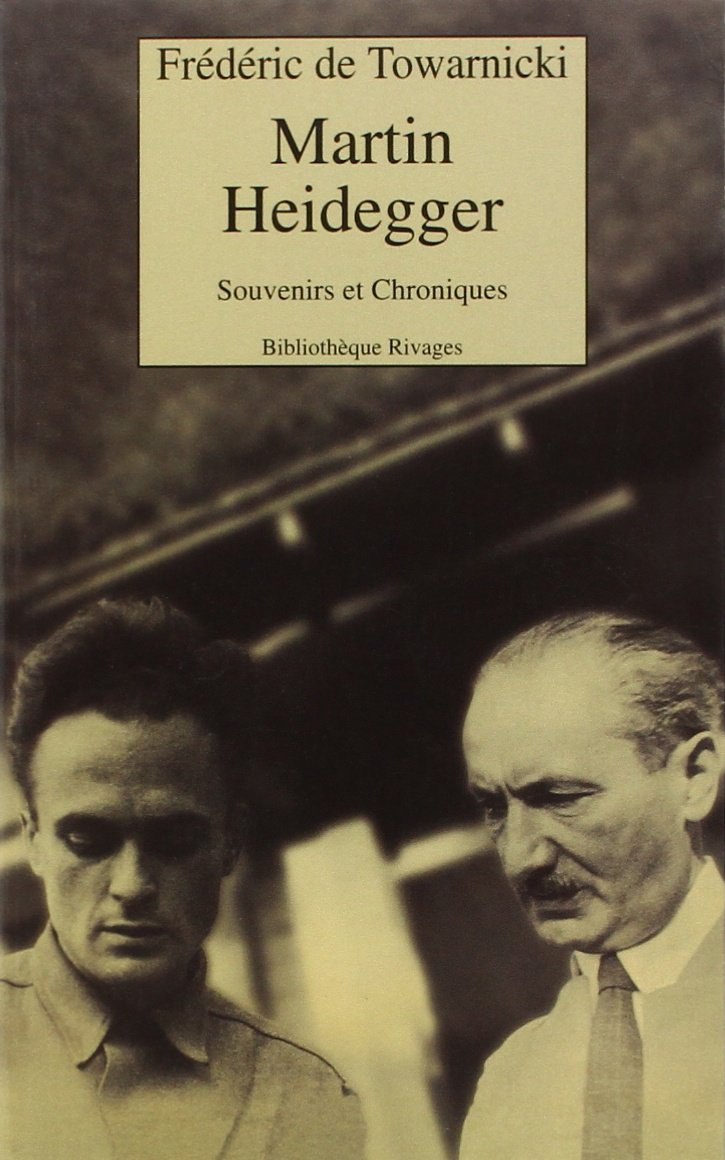 Martin Heidegger: Souvenirs et chroniques (Bibliotheque Rivages) (French Edition),Used