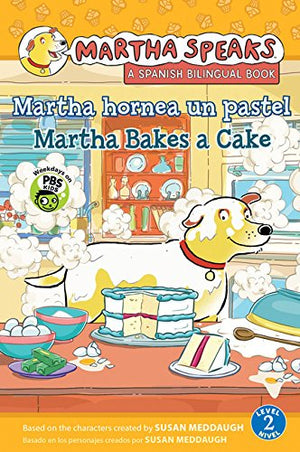 Martha Bakes a Cake / Martha hornea un pastel (Green Light Readers Bilingual) (English and Spanish Edition),Used