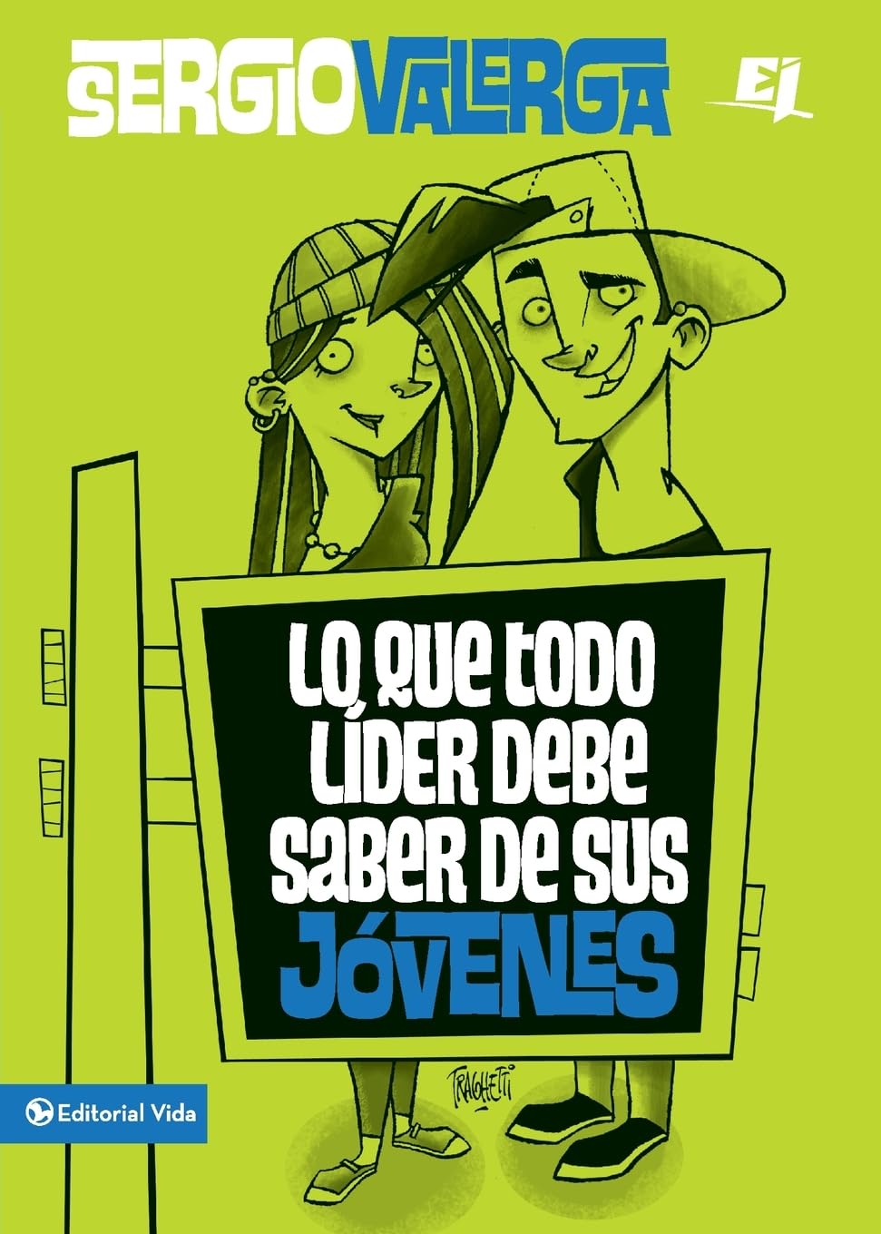 Lo que todo lder debe saber de sus jvenes (Especialidades Juveniles) (Spanish Edition),Used