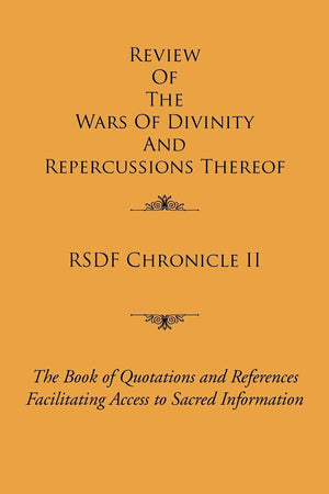 Rsdf Chronicle Ii: The Book Of Quotations & References Facilitating Access To Sacred Information,Used
