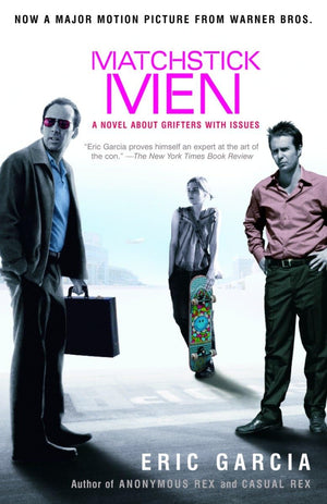 Matchstick Men: A Novel About Grifters with Issues,Used