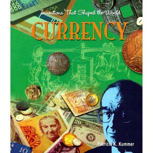 Currency (Inventions That Shaped the World),Used