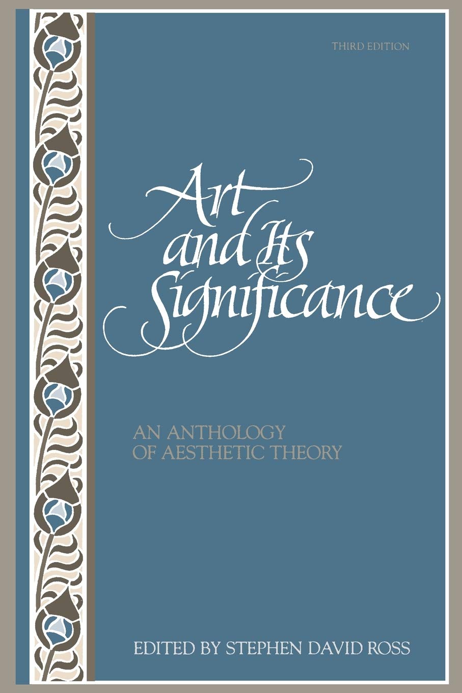 Art and Its Significance: An Anthology of Aesthetic Theory,Used
