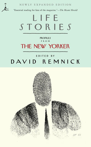 Life Stories: Profiles from The New Yorker (Modern Library (Paperback)),Used