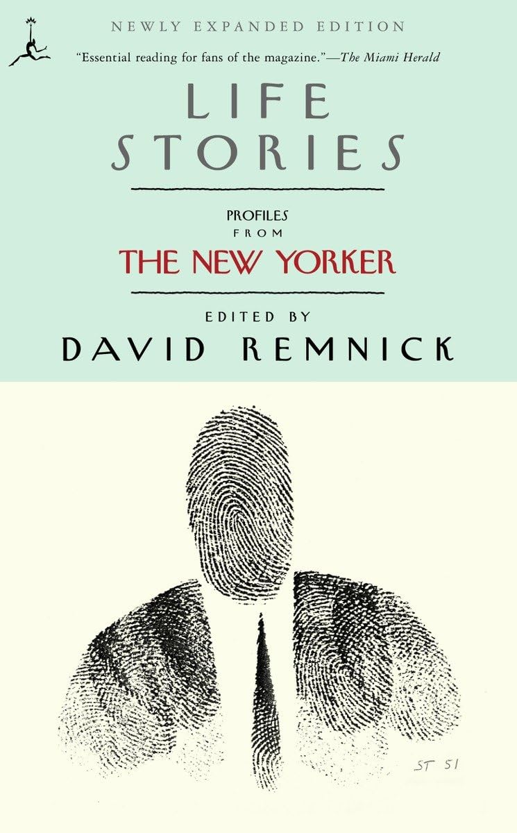 Life Stories: Profiles from The New Yorker (Modern Library (Paperback)),Used