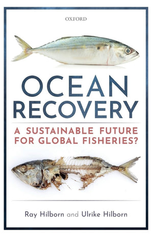 Ocean Recovery: A sustainable future for global fisheries?,Used