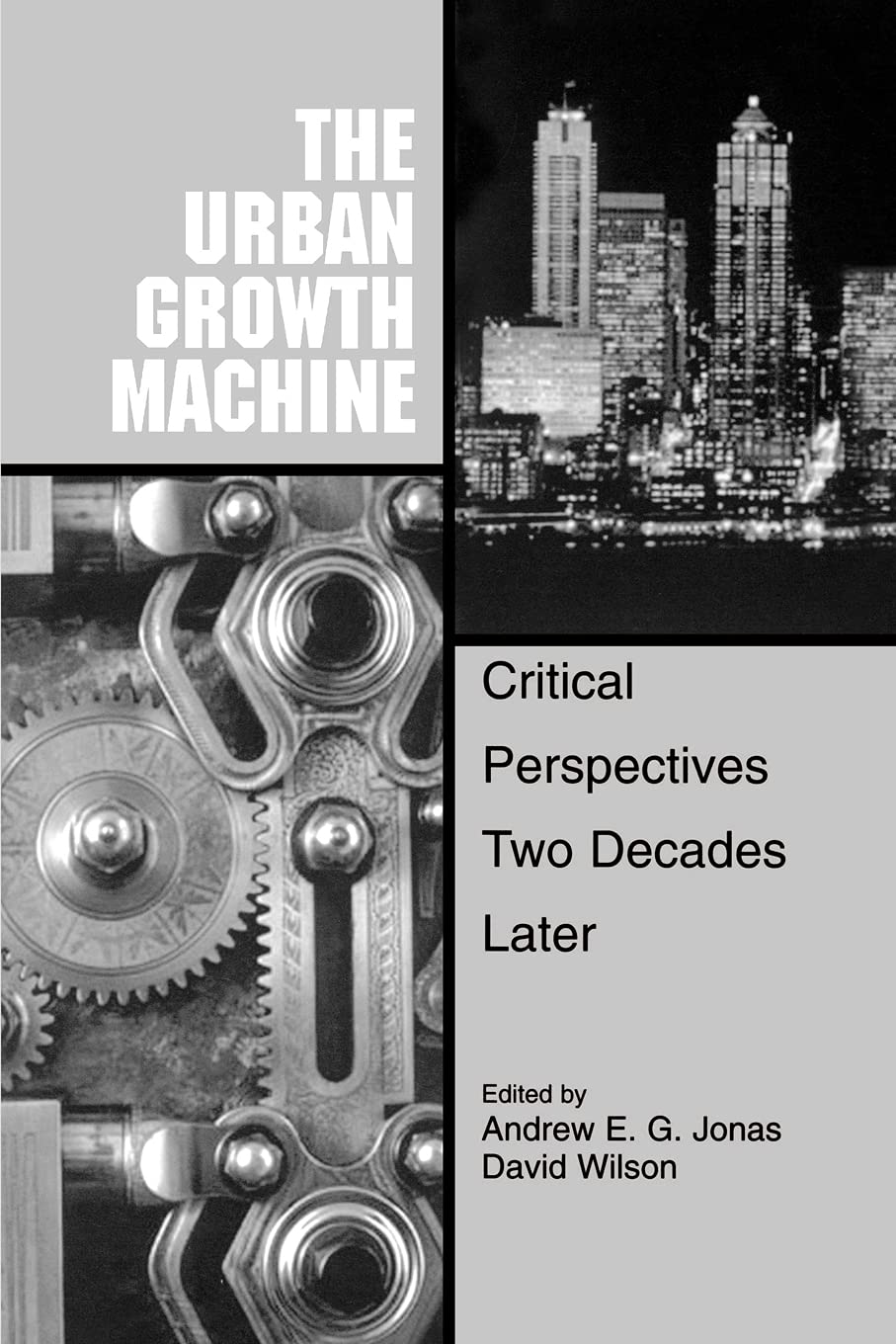 The Urban Growth Machine (Suny Series In Urban Public Policy)