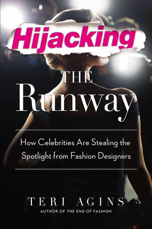 Hijacking The Runway: How Celebrities Are Stealing The Spotlight From Fashion Designers