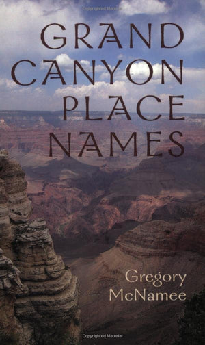 Grand Canyon Place Names,Used