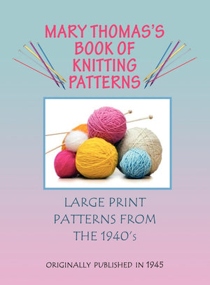 Mary Thomas's Book of Knitting Patterns,Used