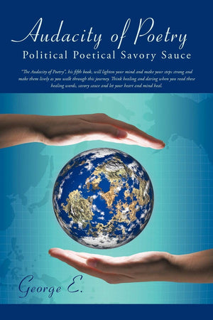 Audacity of Poetry: Political Poetical Savory Sauce,Used