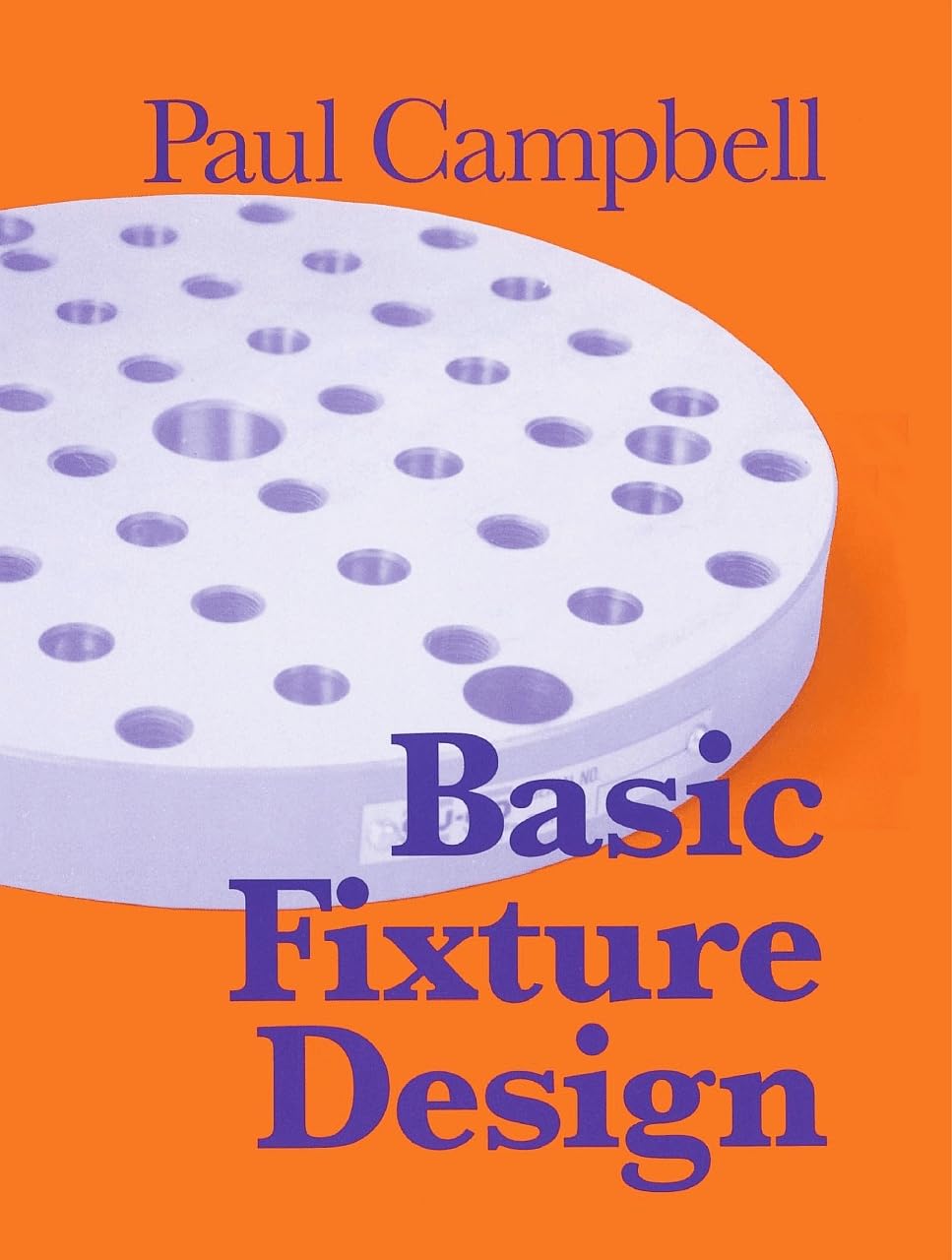 Basic Fixture Design (Volume 1),Used