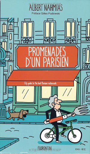 Walks Of A Parisian: City Guide To The Best Parisian Restaurants (Chinese Edition)