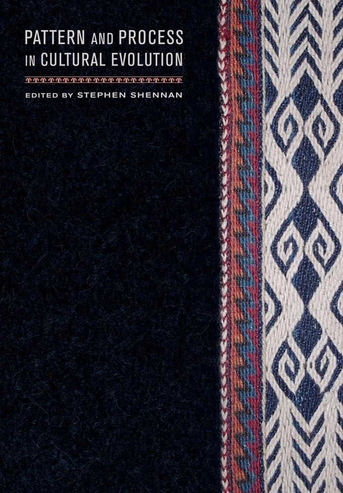 Pattern and Process in Cultural Evolution (Volume 2) (Origins of Human Behavior and Culture),Used