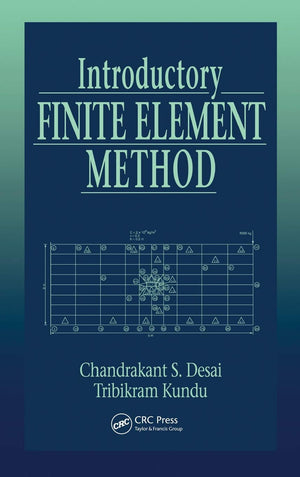 Introductory Finite Element Method (Mechanical and Aerospace Engineering Series),Used