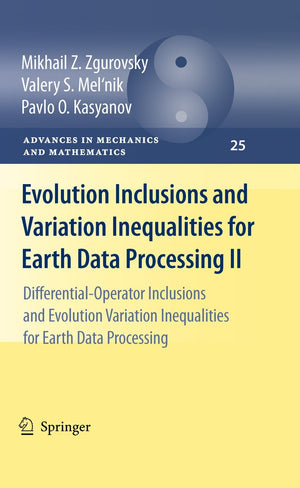 Evolution Inclusions and Variation Inequalities for Earth Data Processing II: DifferentialOperator Inclusions and Evolution Var,Used