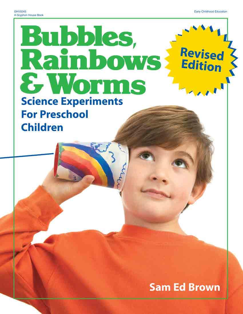 Bubbles, Rainbows & Worms: Science Experiments For Preschool Children,Used