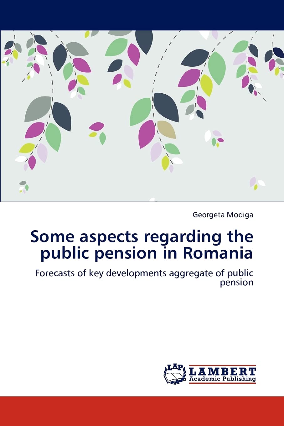 Some aspects regarding the public pension in Romania: Forecasts of key developments aggregate of public pension,Used