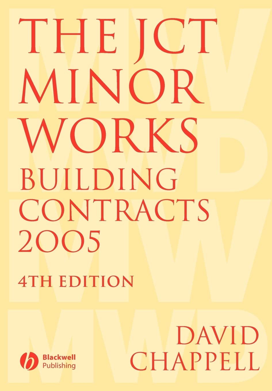 The J.C.T. Minor Works Building Contracts 2005 4th edition,Used